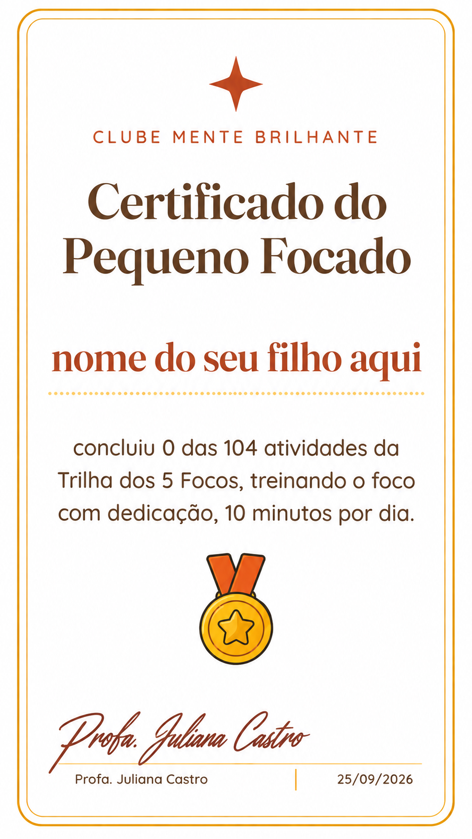 Certificado vertical do Pequeno Focado do Clube Mente Brilhante
